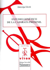 E-book, Estudio genético de la catarata presenil, Ediciones Universidad de Salamanca