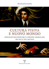 E-book, Cultura visiva e Nuovo Mondo : immagini occidentali e colonie americane tra XVI e XVII secolo, Edizioni Polistampa