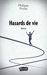 E-book, Hasards de vie, Proisy, Philippe, Fauves