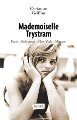 E-book, Mademoiselle Trystram, Griffon, Cyriaque, Fauves