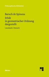 E-book, Ethik in geometrischer Ordnung dargestellt : Sämtliche Werke, Band 2. Zweisprachige Ausgabe, Felix Meiner Verlag