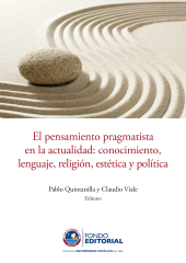 eBook, El pensamiento pragmatista en la actualidad : Conocimiento, lenguaje, religión, estética y política, Fondo Editorial de la PUCP