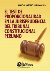 E-book, El test de proporcionalidad en la jurisprudencia del Tribunal Constitucional, Fondo Editorial de la PUCP