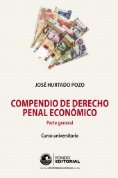 E-book, Compendio de derecho penal económico : Parte general, Fondo Editorial de la PUCP