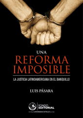E-book, Una reforma imposible : La justicia latinoamericana en el banquillo, Fondo Editorial de la PUCP