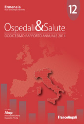 E-book, Ospedali e salute : dodicesimo Rapporto annuale 2014, Franco Angeli