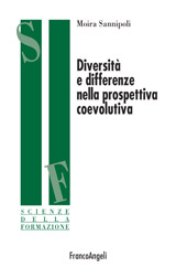eBook, Diversità e differenze nella prospettiva coevolutiva, Sannipoli, Moira, Franco Angeli