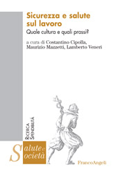 E-book, Sicurezza e salute sul lavoro : quale cultura e quali prassi?, Franco Angeli