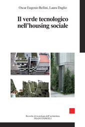 E-book, Il verde tecnologico nell'housing sociale, Bellini, Oscar Eugenio, Franco Angeli