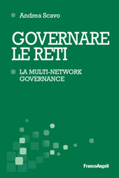 E-book, Governare le reti : la multi-network governance, Franco Angeli