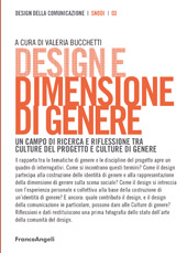 eBook, Design e dimensione di genere : un campo di ricerca e riflessione tra culture del progetto e culture di genere, Franco Angeli