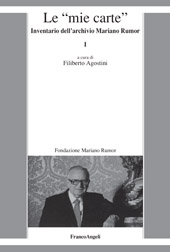 E-book, Le mie carte : inventario dell'archivio di Mariano Rumor, Franco Angeli
