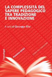 E-book, La complessità del sapere pedagogico tra tradizione e innovazione, Franco Angeli
