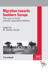 E-book, Migrations towards Southern Europe : the case of Sicily and the Separated Children, Franco Angeli