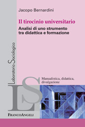 eBook, Il tirocinio universitario : analisi di uno strumento tra didattica e formazione, Franco Angeli