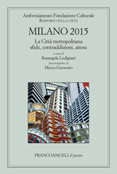 E-book, Milano 2015 Rapporto sulla città : la città metropolitana sfide, contraddizioni, attese, Franco Angeli