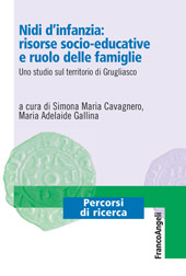 eBook, Nidi d'infanzia: risorse socio-educative e ruolo delle famiglie : uno studio sul territorio di Grugliasco, Franco Angeli