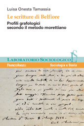 E-book, Le scritture di Belfiore : profili grafologici secondo il metodo morettiano, Franco Angeli