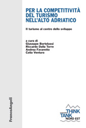 E-book, Per la competitività del turismo nell'Alto Adriatico : il turismo al centro dello sviluppo, Franco Angeli