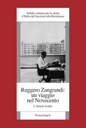 E-book, Ruggero Zangrandi: un viaggio nel Novecento : l'Annale Irsifar, Franco Angeli