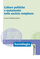 E-book, Culture politiche e mutamento nelle società complesse, Franco Angeli