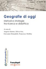 E-book, Geografie di oggi : Metodi e strategie tra ricerca e didattica, Franco Angeli