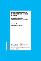 E-book, Modelli ed esperienze di innovazione sociale in Italia : Secondo rapporto sull'innovazione sociale, Franco Angeli