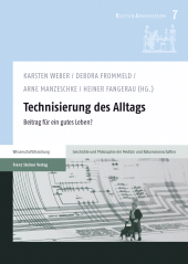 E-book, Technisierung des Alltags : Beitrag für ein gutes Leben?, Franz Steiner Verlag GmbH