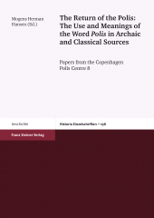 E-book, The Return of the Polis: The Use and Meanings of the Word Polis in Archaic and Classical Sources : Papers from the Copenhagen Polis Centre, Vol. 8, Franz Steiner Verlag GmbH