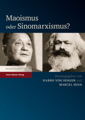 E-book, Maoismus oder Sinomarxismus? : Rechtswissenschaftlich-sinologische Tagung an der Universität Zürich, 5. und 6. Dezember 2014, Franz Steiner Verlag GmbH