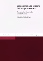 E-book, Citizenship and Empire in Europe 200-1900 : The Antonine Constitution after 1800 years, Franz Steiner Verlag GmbH