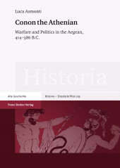 E-book, Conon the Athenian : Warfare and Politics in the Aegean, 414-386 B.C., Franz Steiner Verlag GmbH
