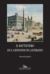 E-book, Il Battistero di S. Giovanni in Laterano, Gangemi