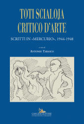 E-book, Toti Scialoja critico d'arte : scritti in "Mercurio," 1944-1948, Gangemi