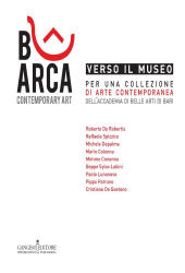 eBook, Verso il museo : per una collezione di arte contemporanea dell'Accademia di belle arti di Bari, Gangemi
