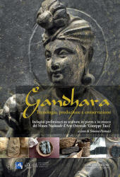 eBook, Gandhara : tecnologia, produzione e conservazione : indagini preliminari su sculture in pietra e stucco del Museo Nazionale d'Arte Orientale "Giuseppe Tucci", Gangemi