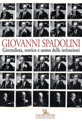 E-book, Giovanni Spadolini : giornalista, storico e uomo delle istituzioni, Gangemi