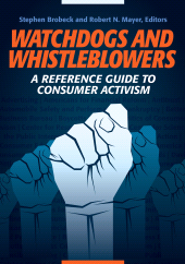 E-book, Watchdogs and Whistleblowers : A Reference Guide to Consumer Activism, Greenwood Press