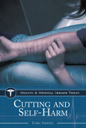 E-book, Cutting and Self-Harm, Greenwood Press