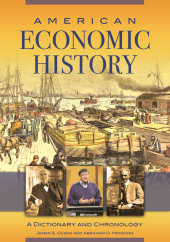 E-book, American Economic History : A Dictionary and Chronology, Greenwood Press