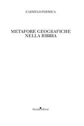 eBook, Metafore geografiche nella Bibbia, Formica, Carmelo, Guida editori