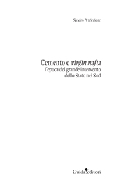 E-book, Cemento e virgin nafta : l'epoca del grande intervento dello Stato nel Sud, Petriccione, Sandro, Guida editori