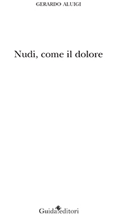 eBook, Nudi, come il dolore, Guida editori