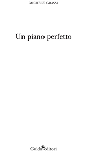 E-book, Un piano perfetto, Guida editori