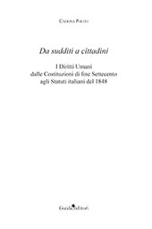 E-book, Da sudditi a cittadini : i diritti umani dalle costituzioni di fine settecento agli statuti italiani del 1848, Guida editori