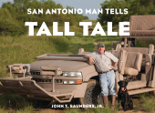 E-book, San Antonio Man Tells Tall Tale, Hamilton Books