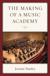 E-book, The Making of a Music Academy, Hamilton Books