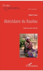 E-book, Abécédaire du Kouilou : Zaab' ku tub' tchi vili, L'Harmattan
