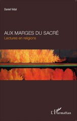 E-book, Aux marges du sacré : lectures en religions, Vidal, Daniel, L'Harmattan