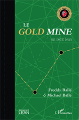 E-book, Le Gold Mine : Un récit lean, L'Harmattan